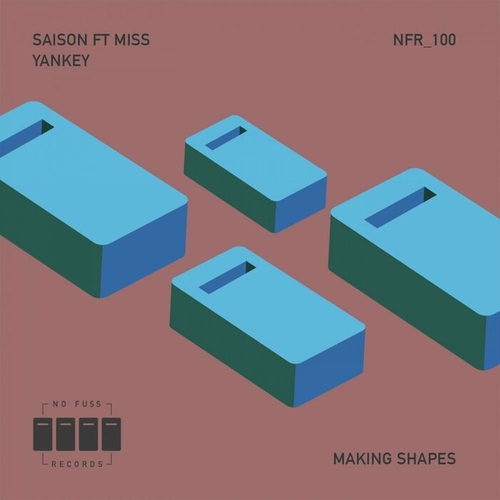 Saison - Making Shapes [NFR100]